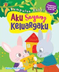 Image of Aku Sayang Keluargaku