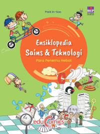 Image of Ensiklopedia Sains & Teknologi : Para Penemu Hebat
