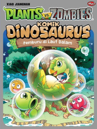 Image of Plants vs Zombies : Komik Dinosaurus - Pemburu di Laut Dalam