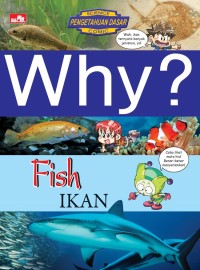 Image of Why? Fish = Ikan
