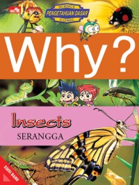 Image of Why? Insects = Serangga